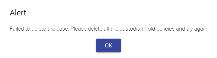 images/download/attachments/173976125/delete_custodian_hold_alert.png